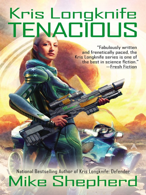 Title details for Tenacious by Mike Shepherd - Available